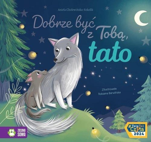Cover for Dobrze być z Tobą, tato