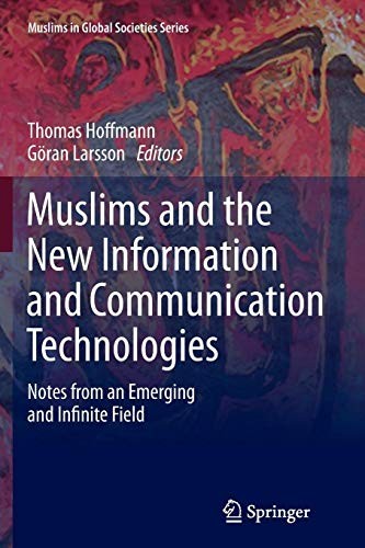 Cover for Muslims and the New Information and Communication Technologies