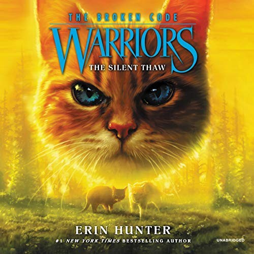 Cover for Warriors : The Broken Code #2 : The Silent Thaw