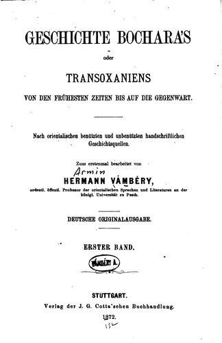 Cover for Geschichte Bocharas̓; oder, Transoxaniens von den frühesten bis auf die ...