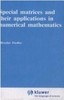 Cover for Special matrices and their applications in numerical mathematics