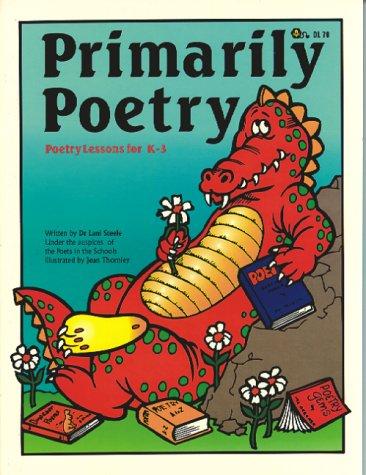 Cover for Primarily Poetry - Poetry Lessons for Grades K-3