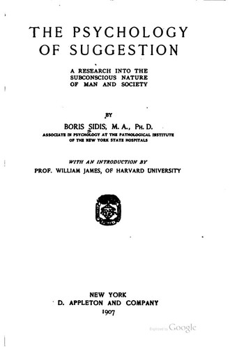 Cover for The Psychology of Suggestion: A Research Into the Subconscious Nature of Man ...