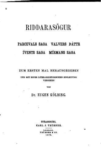 Cover for Riddarasögur: Parcevals saga, Valvers þáttr, Ívents saga, Mírmans saga;