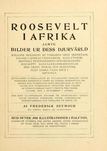 Cover for Roosevelt i Afrika jämte bilder ur dess djurvärld