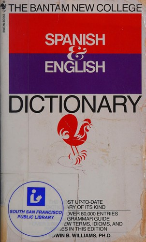 Cover for The Bantam new college revised Spanish & English dictionary =