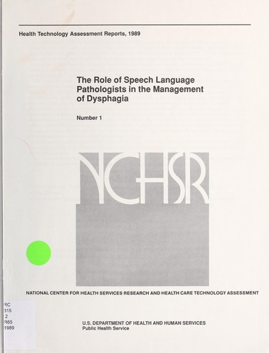 Cover for The Role of speech language pathologists in the management of dysphagia