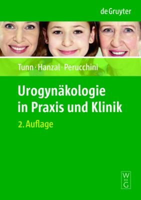 Cover for Urogynkologie In Praxis Und Klinik