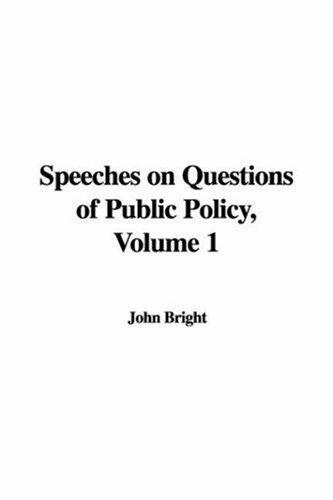 Cover for Speeches on Questions of Public Policy