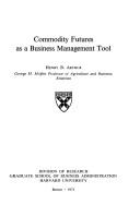 Cover for Commodity futures as a business management tool