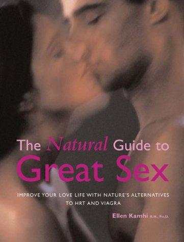 Cover for The Natural Guide to Great Sex
