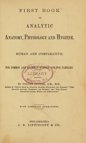 Cover for First book on analytic anatomy, physiology and hygiene, human and comparative