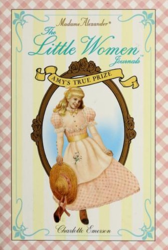 Cover for Amy's True Prize