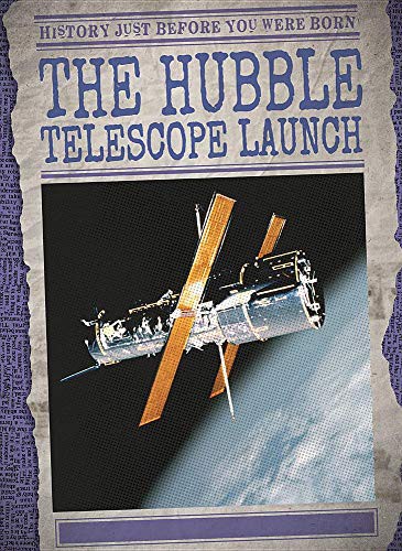 Cover for The Hubble Telescope Launch