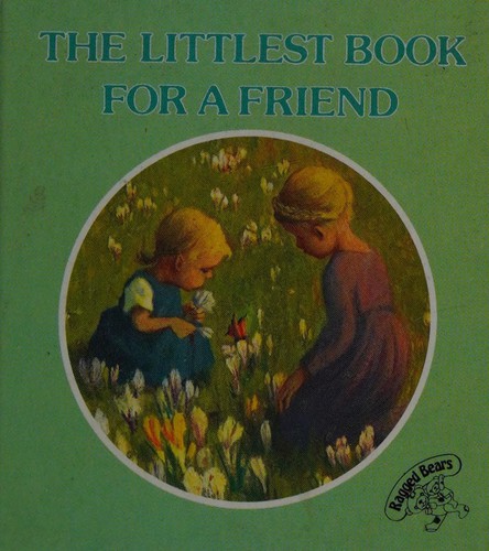 Cover for The Littlest Book for a Friend