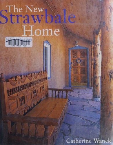 Cover for The new strawbale home