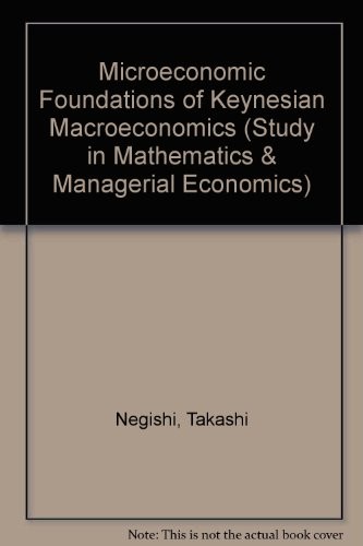 Cover for Microeconomic foundations of Keynesian macroeconomics
