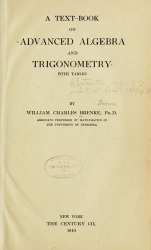 Cover for A text-book on advanced algebra and trigonometry, with tables
