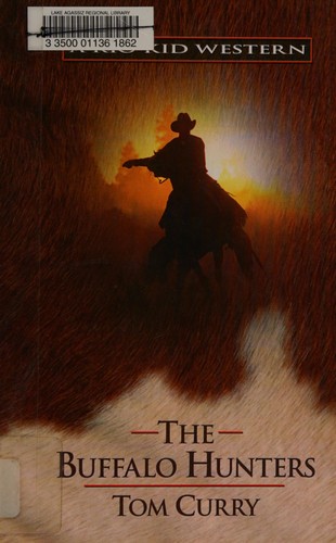 Cover for The buffalo hunters
