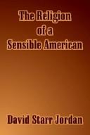 Cover for The Religion of a Sensible American