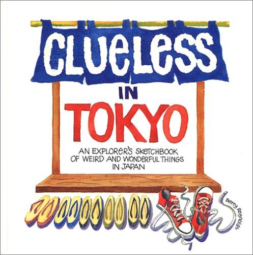 Cover for Clueless in Tokyo