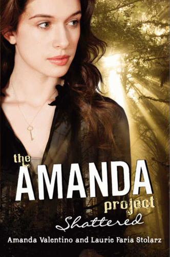 Cover for Amanda Project 03 Shattered