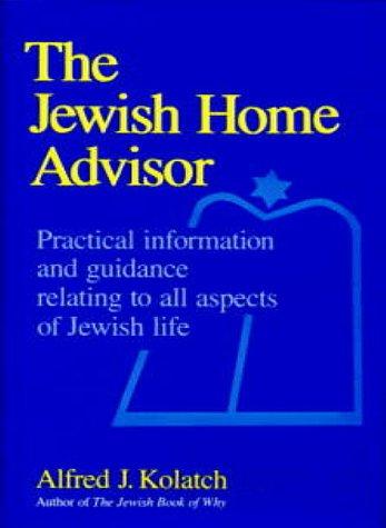 Cover for The Jewish home advisor