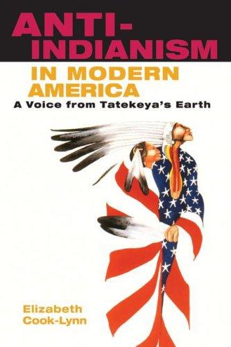 Cover for Anti-Indianism in Modern America