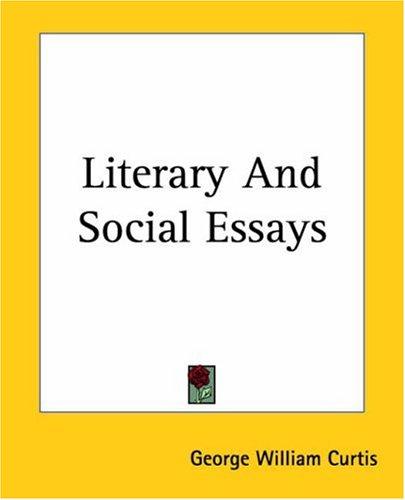 Cover for Literary And Social Essays