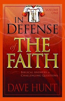 Cover for In Defense Of The Faith Biblical Answers To Challenging Questions
