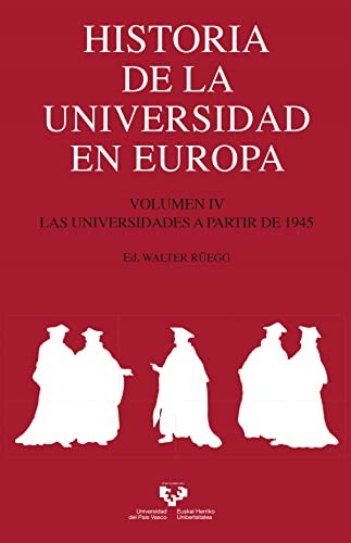 Cover for Historia de la Universidad en Europa. Volumen IV. Las universidades a partir de 1945