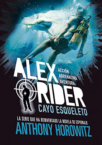 Cover for Alex Rider 3. Cayo Esqueleto
