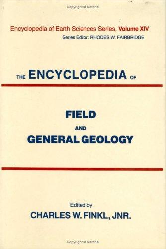 Cover for The Encyclopedia of field and general geology