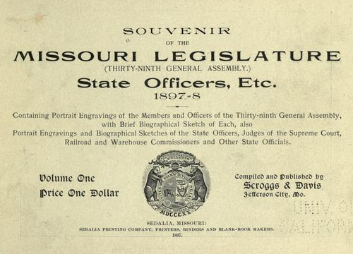 Cover for Souvenir of the Missouri Legislature (thirty-ninth General Assembly)