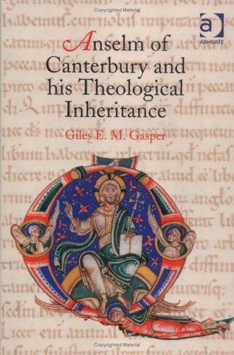 Cover for Anselm of Canterbury and His Theological Inheritance
