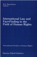 Cover for International Law and Fact-Finding in the Field of Human Rights (International Studies in Human Rights)