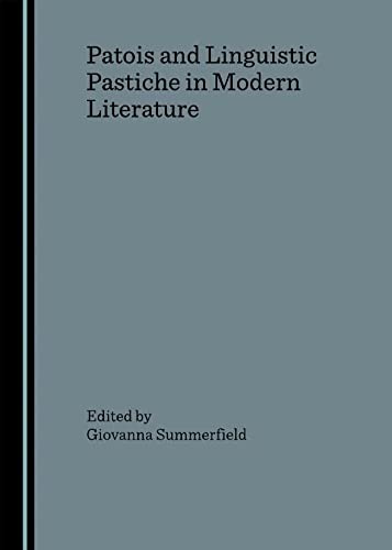 Cover for Patois and linguistic pastiche in modern literature