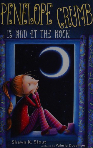 Cover for Penelope Crumb is mad at the moon