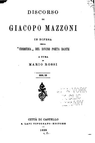 Cover for Discorso di Giacopo Mazzoni in difesa della "Commedia" del divino poeta Dante