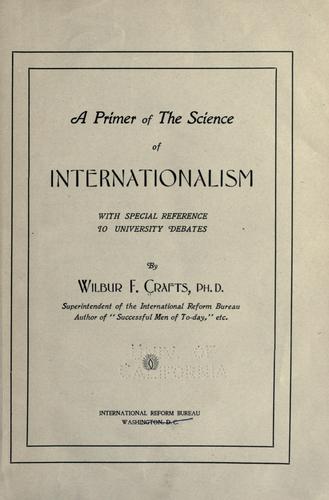 Cover for A primer of the science of internationalism