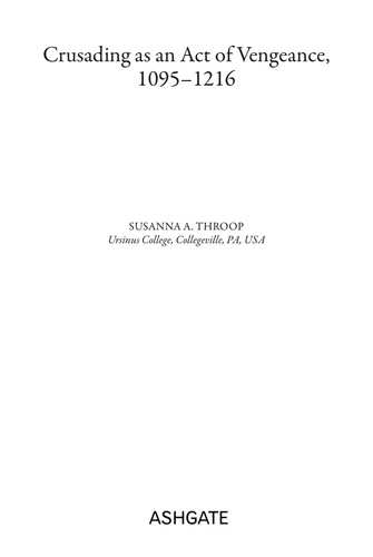 Cover for Crusading as an act of vengeance, 1095-1216