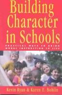 Cover for Building Character in School Set , Contains book and resource guide