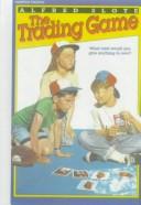 Cover for The Trading Game
