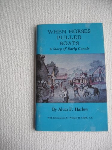 Cover for When horses pulled boats