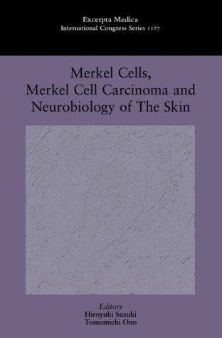 Cover for Merkel Cells, Merkel Cell Carcinoma and Neurobiology of the Skin