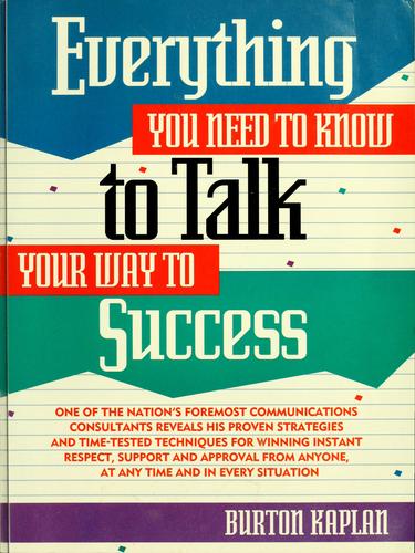 Cover for Everything you need to know to talk your way to success