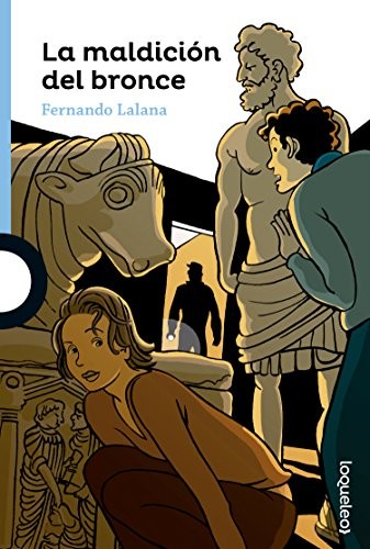 Cover for La maldición del bronce
