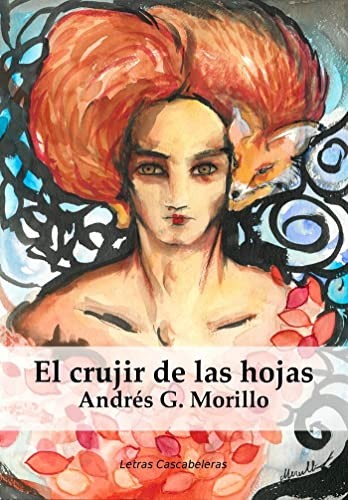 Cover for El crujir de las hojas