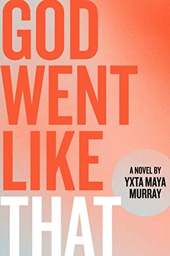 Cover for God Went Like That
