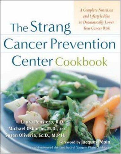 Cover for The Strang Cancer Prevention Center Cookbook